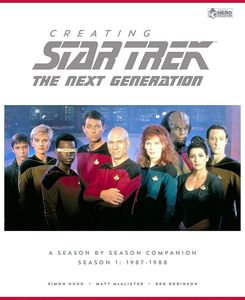 [Creating Star Trek: The Next Generation: A Season By Season Guide: Season 1: 1987-1988 (Hardcover) (Product Image)]