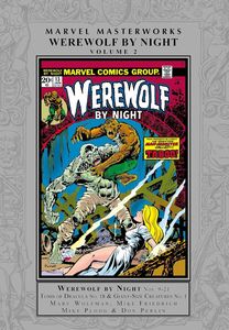 [Marvel Masterworks: Werewolf By Night: Volume 2 (Hardcover) (Product Image)]