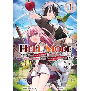 [Hell Mode: The Hardcore Game Dominates In Another World With Garbage Balancing: Volume 1 (Product Image)]