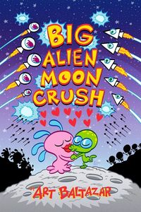 [Big Alien Moon Crush (Product Image)]