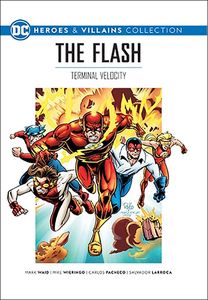 [DC: Heroes & Villains Collection: Volume 40: Flash: Terminal Velocity (Product Image)]