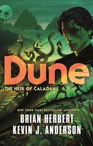 [Dune: The Caladan Trilogy: Book 3: The Heir Of Caladan (Hardcover) (Product Image)]