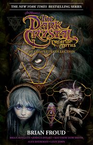 [Jim Henson's The Dark Crystal: Creation Myths: The Complete Anniversary Collection (Hardcover) (Product Image)]