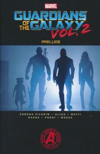 [Marvel's Guardians Of Galaxy: Volume 2: Prelude (Product Image)]