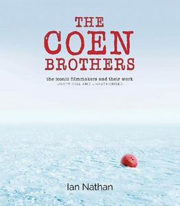 [The Coen Brothers: The Iconic Filmmakers And Their Work (Hardcover) (Product Image)]