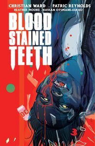 [Blood-Stained Teeth #3 (Cover A Ward) (Product Image)]