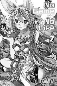 [No Game No Life: Light Novel: Volume 7 (Product Image)]