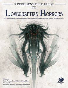 [S. Petersen's Field Guide to Lovecraftian Horrors (Hardcover) (Product Image)]