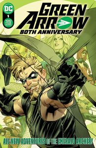 [Green Arrow: 80th Anniversary: 100-Page Super Spectacular #1 (Product Image)]