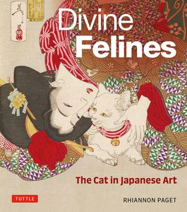 [Divine Felines: The Cat In Japanese Art (Hardcover) (Product Image)]