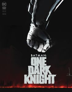 [Batman: One Dark Knight #1 (Signed Exclusive Jock Variant Edition) (Product Image)]