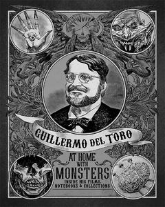 [Guillermo Del Toro: At Home With Monsters: Inside His Films, Notebooks & Collections (Hardcover) (Product Image)]