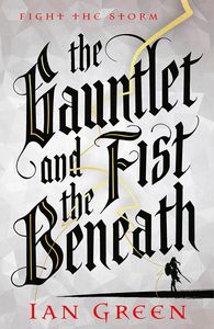 [The Gauntlet & The Fist Beneath (Hardcover) (Product Image)]
