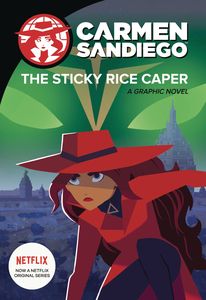 [Carmen Sandiego: Volume 1: Sticky Rice Caper (Product Image)]