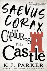 [Corax: Book 2: Saevus Corax Captures The Castle (Product Image)]