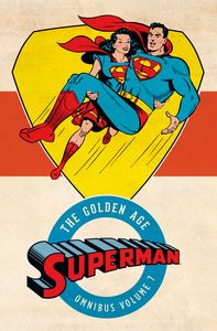 [Superman: The Golden Age: Omnibus: Volume 7 (Hardcover) (Product Image)]
