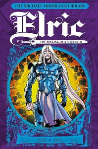 [The Michael Moorcock Library: Elric: The Making Of A Sorcerer (Hardcover) (Product Image)]