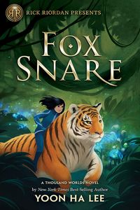 [Rick Riordan Presents: Thousand Worlds: Book 3: Fox Snare (Hardcover) (Product Image)]