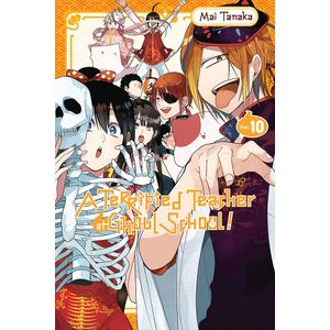 [A Terrified Teacher At Ghoul School!: Volume 10 (Product Image)]