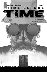 [Time Before Time #9 (Cover A Shalvey) (Product Image)]