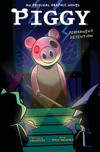 [Piggy: Permanent Detention (Product Image)]