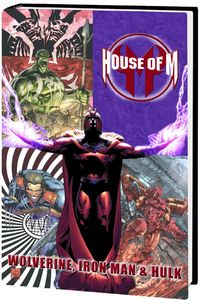 [House Of M: Wolverine Iron Man & Hulk (Hardcover) (Product Image)]