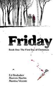 [Friday: Volume 1: First Day Of Christmas (Product Image)]