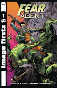 [Image Firsts: Fear Agent #1 (Product Image)]