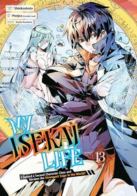 [The cover for My Isekai Life: Volume 13]