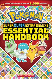 [Pokémon: Super Duper Extra Deluxe Essential Handbook (Product Image)]