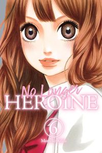 [No Longer Heroine: Volume 6 (Product Image)]