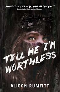 [Tell Me I'm Worthless (Product Image)]