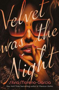 [Velvet Was The Night (Signed) (Product Image)]