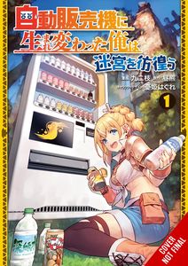 [Reborn As A Vending Machine, I Now Wander The Dungeon: Volume 1 (Product Image)]
