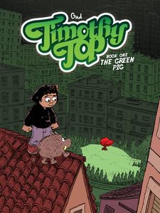 [Timothy Top: Book 1: Green Pig (Product Image)]
