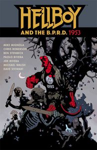 [Hellboy & The B.P.R.D.: 1953 (Product Image)]