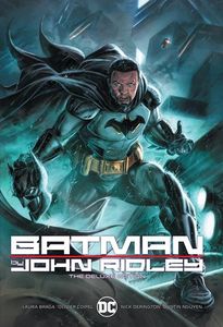 [Batman By John Ridley: The Deluxe Edition (Hardcover) (Product Image)]