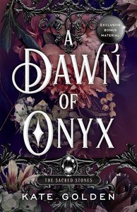 [Sacred Stones: Book 1: A Dawn Of Onyx (Product Image)]