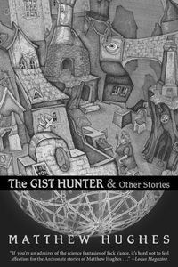 [The Gist Hunter & Other Stories (Product Image)]