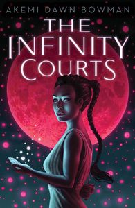 [The Infinity Courts: Volume 1 (Product Image)]