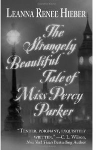 [The Strangely Beautiful Tale Of Miss Percy Parker (Product Image)]
