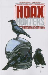 [Hoax Hunters: Volume 1: Murder, Death & The Devil (Product Image)]