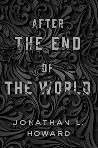 [Carter & Lovecraft: Book 2: After The End Of The World (Hardcover) (Product Image)]