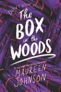 [Truly Devious: Book 4: The Box In The Woods (Hardcover) (Product Image)]
