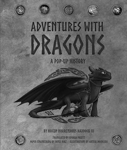 [Dreamworks Dragons: Adventures With Dragons: A Pop-Up History (Hardcover) (Product Image)]