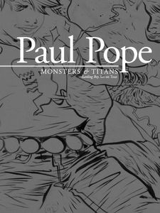 [Paul Pope: Monsters & Titans: Battling Boy Art On Tour (Product Image)]