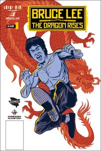 [Bruce Lee: Dragon Rises #1 (Forbidden Planet/Jetpack Comics Variant) (Product Image)]