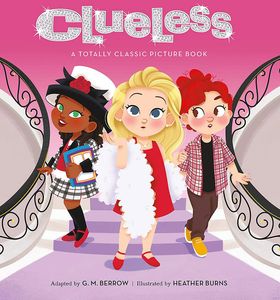 [Clueless: A Totally Classic Picture Book (Hardcover) (Product Image)]
