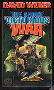 [Honor Harrington: Book 3: The Short Victorious War (Product Image)]