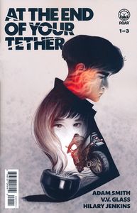 [At The End Of Your Tether #1 (Product Image)]
